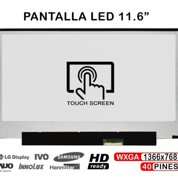 ECRÃ LED TÁTIL DE 11.6" PARA PORTATIL B116XAK01.0 40 PINES