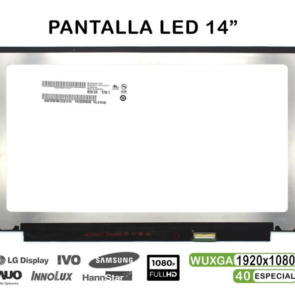 Ecrã LED Tátil 14" WUXGA IPS (1920x1080) 40 Pinos para Portátil - Compatível B140HAK02.3, M140NWF5